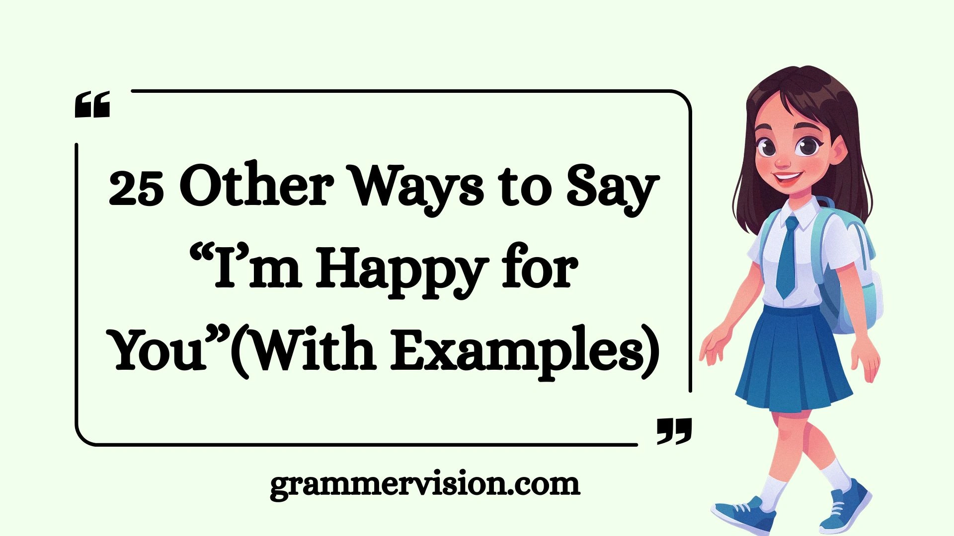 Other Ways to Say “I’m Happy for You”