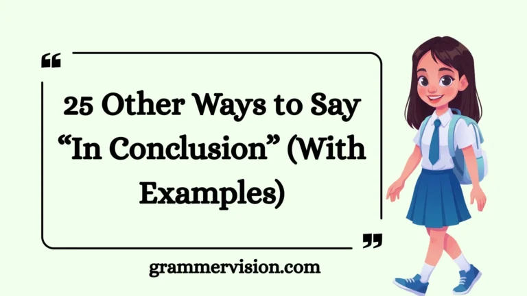 Other Ways to Say “In Conclusion”