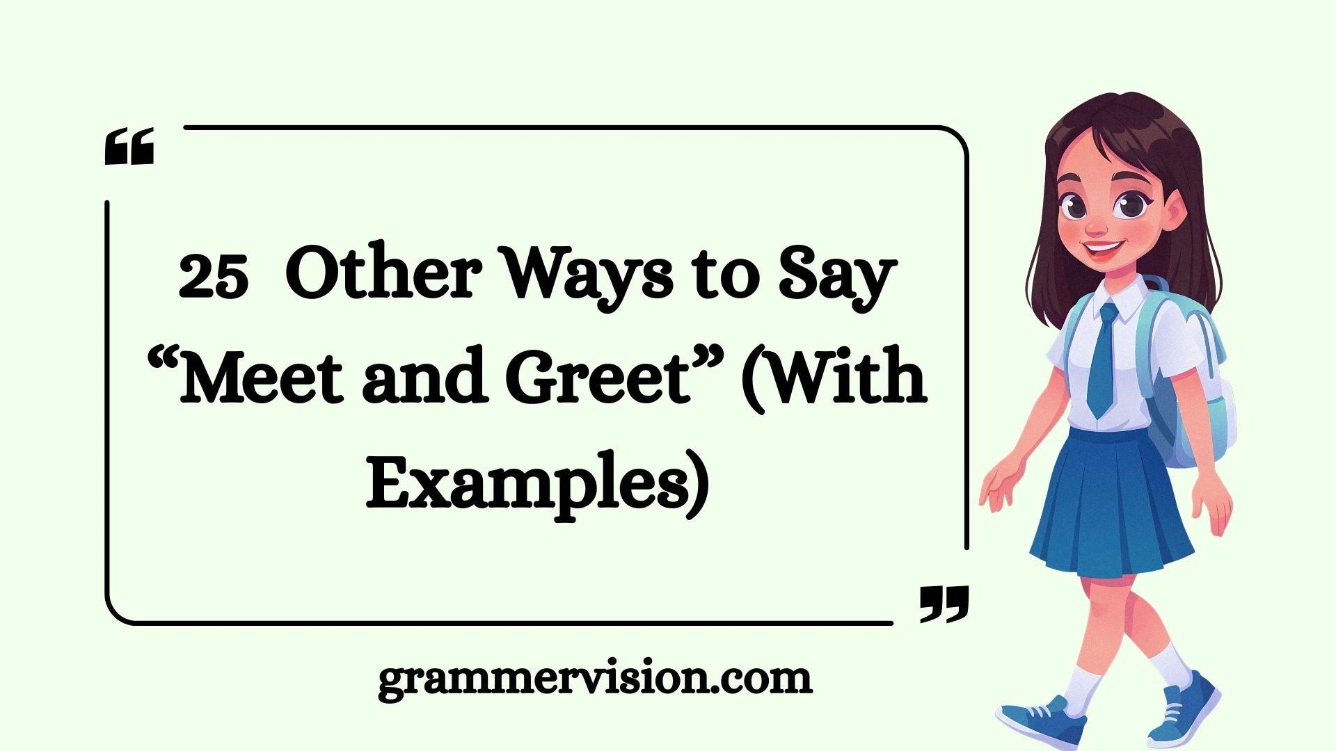 Other Ways to Say “Meet and Greet”