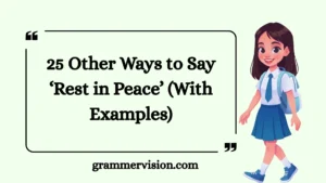 Other Ways to Say ‘Rest in Peace’