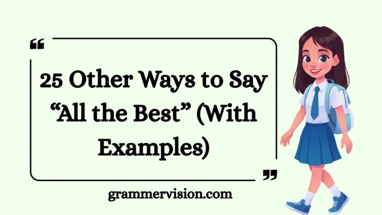 Other Ways to Say “All the Best”