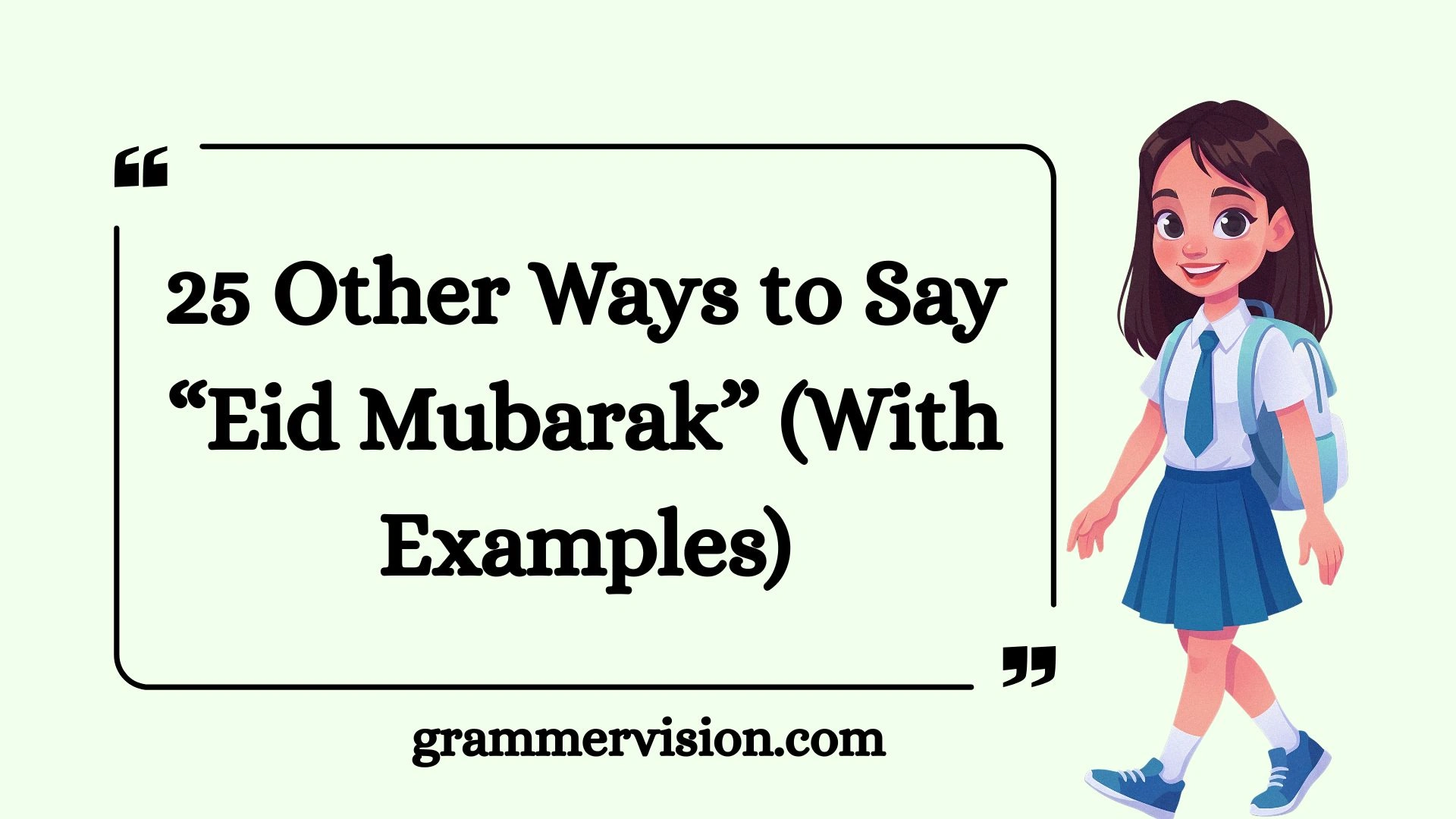 Other Ways to Say “Eid Mubarak”