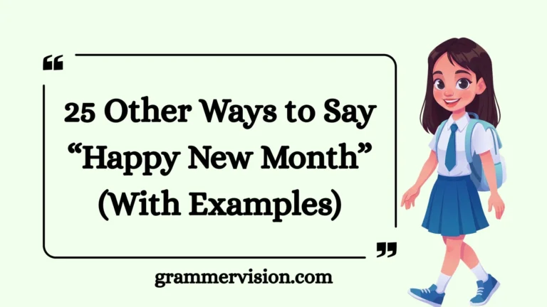 Other Ways to Say “Happy New Month”