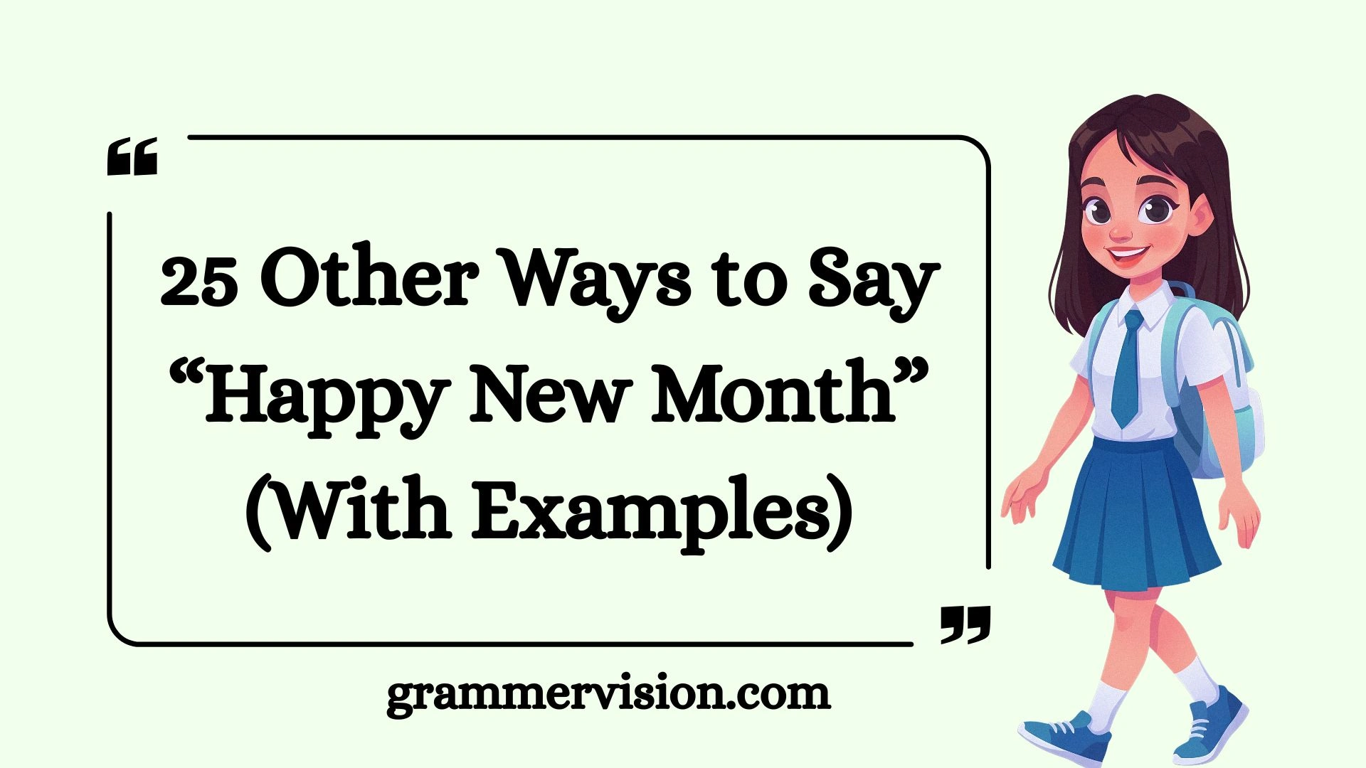 Other Ways to Say “Happy New Month”