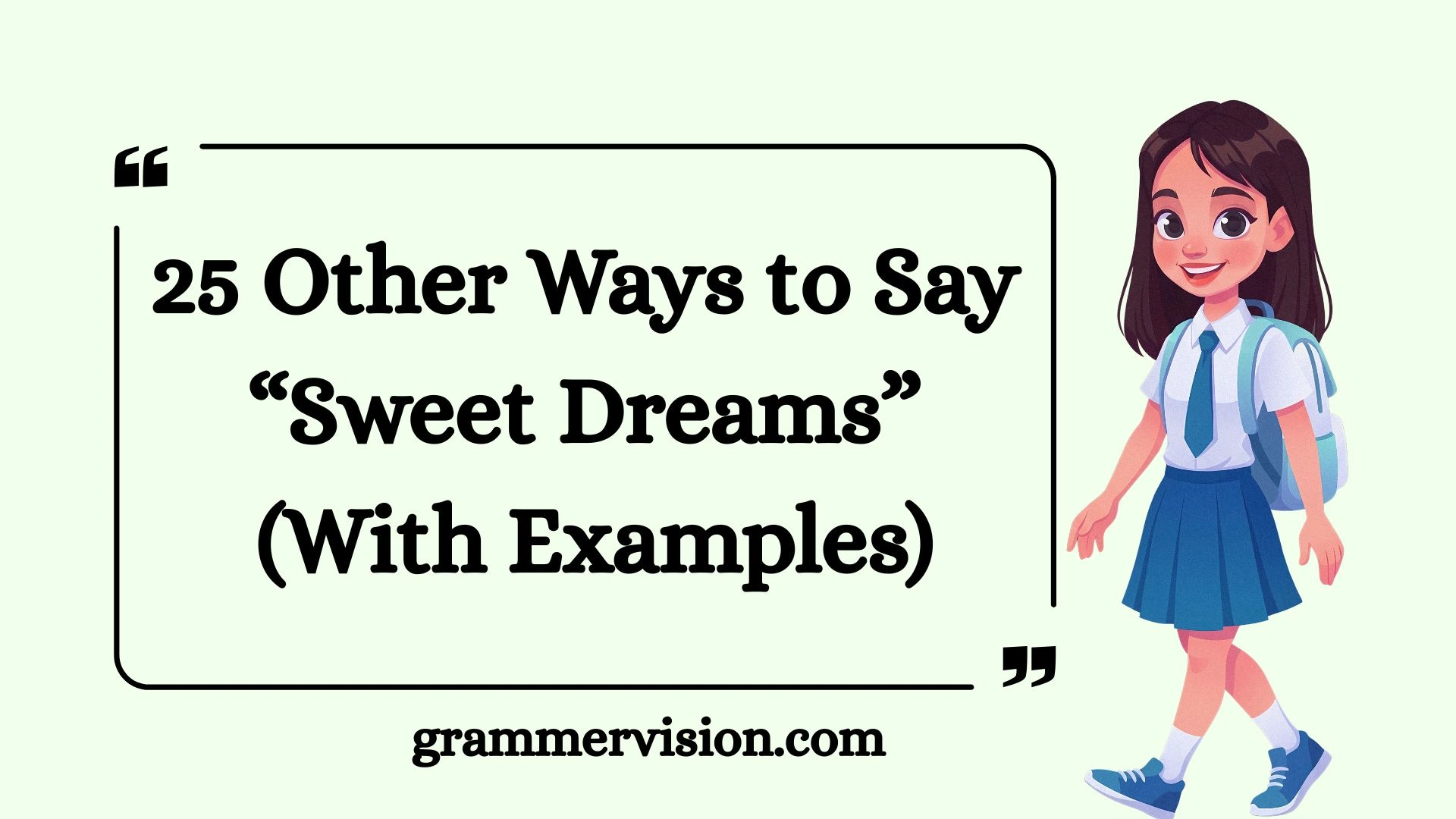 Other Ways to Say “Sweet Dreams”