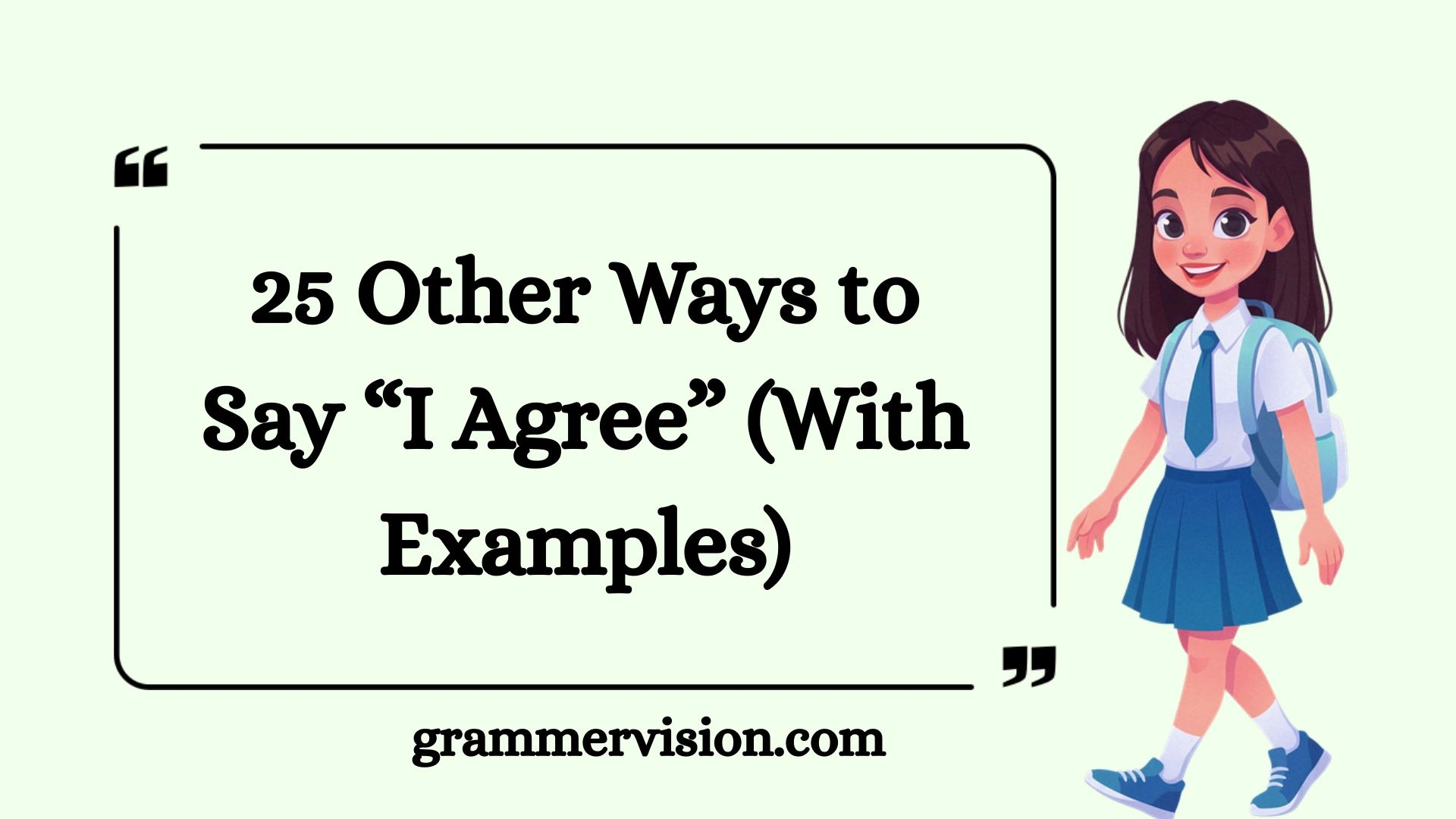 Other Ways to Say “I Agree”