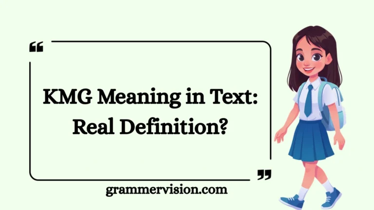 KMG Meaning in Text: Real Definition?