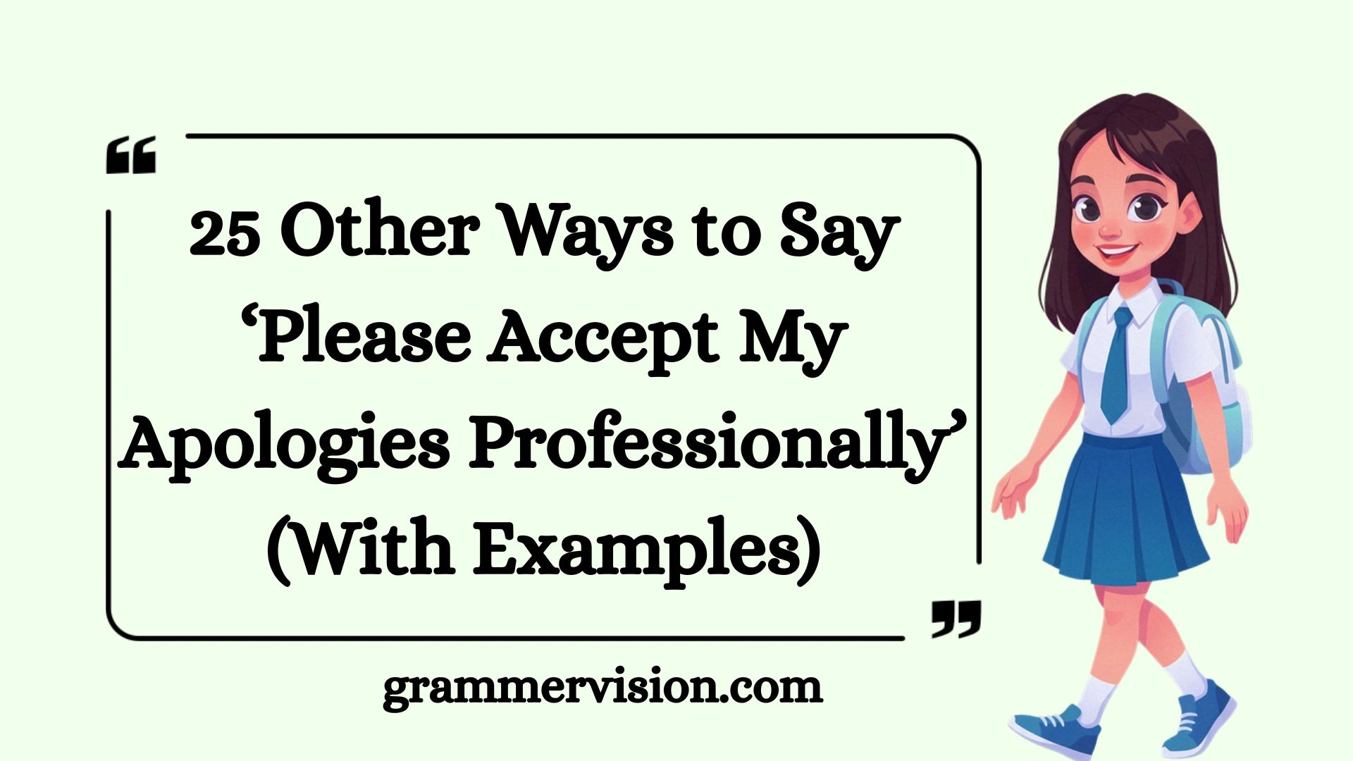 Other Ways to Say ‘Please Accept My Apologies Professionally