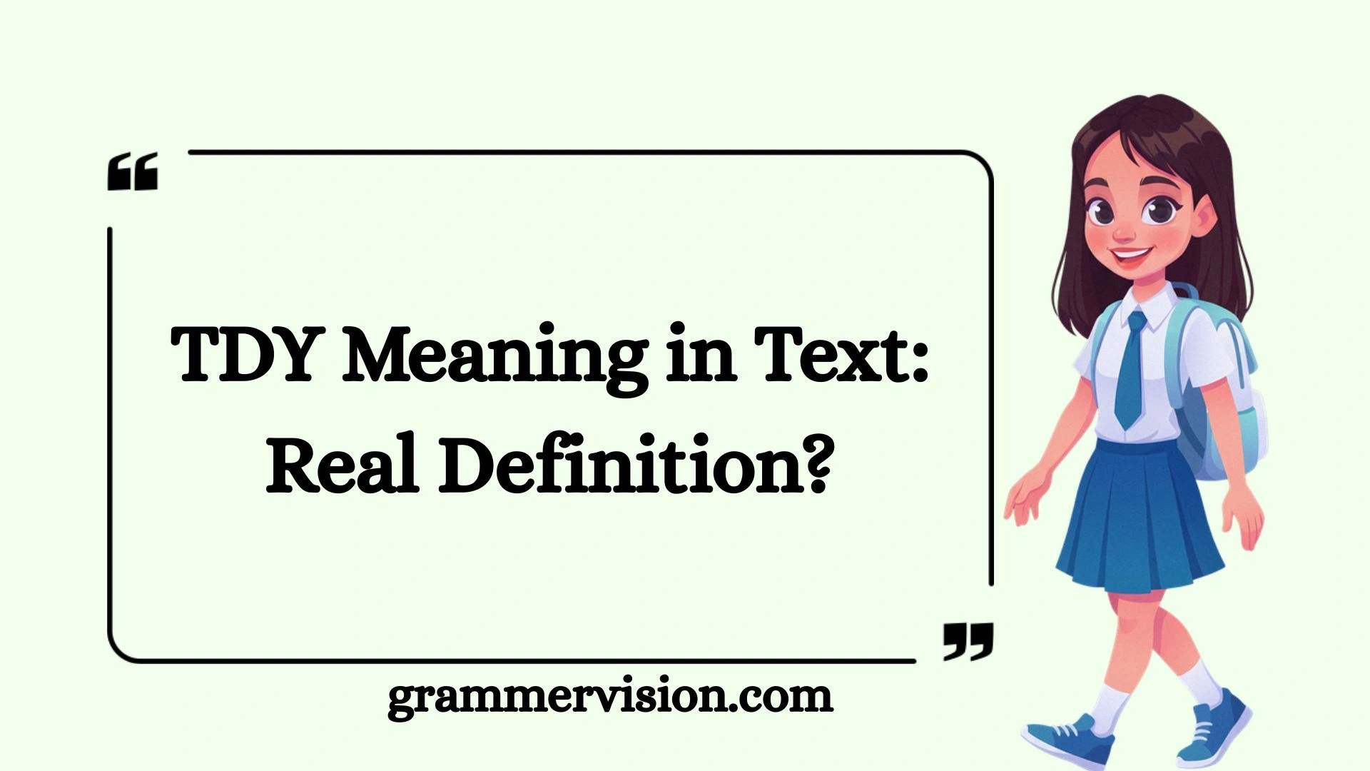 TDY Meaning in Text: Real Definition?