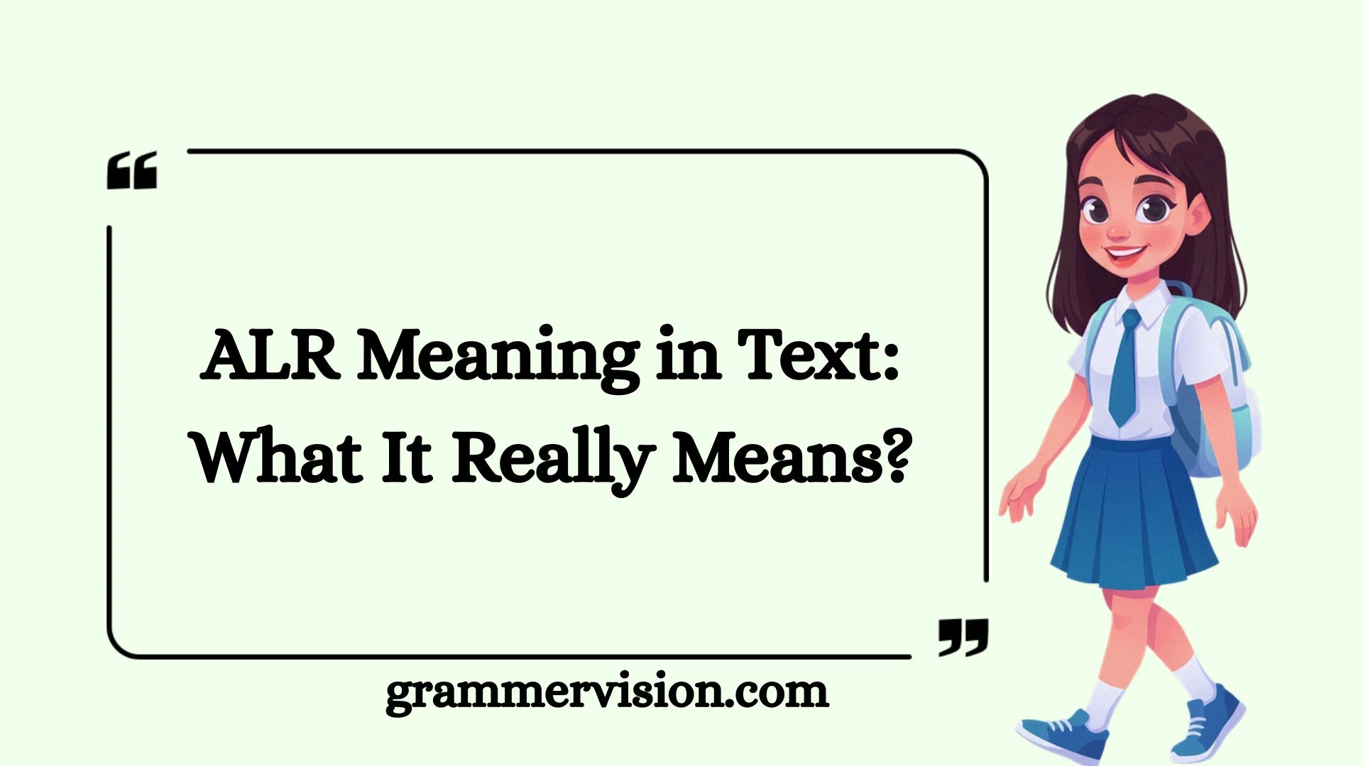 ALR Meaning in Text: What It Really Means?
