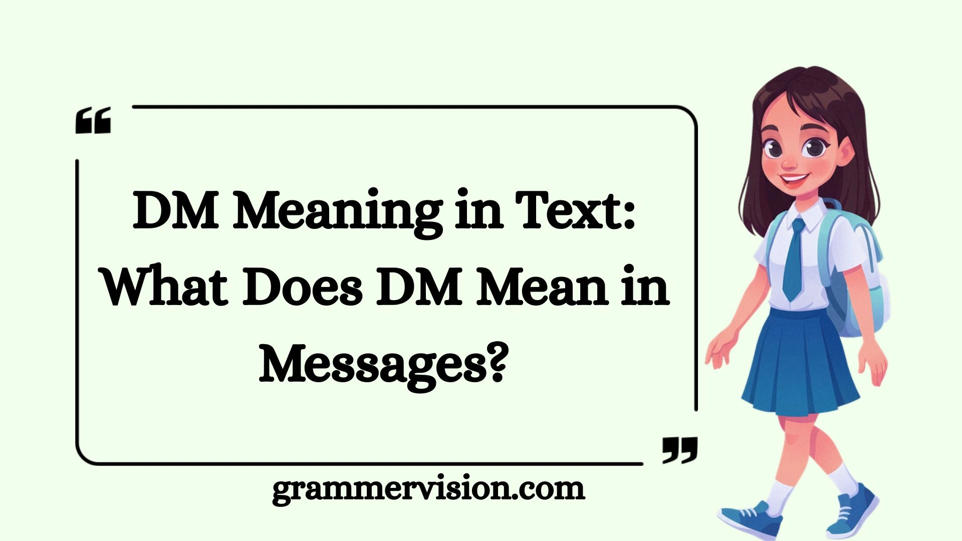 DM Meaning in Text: What Does DM Mean in Messages?
