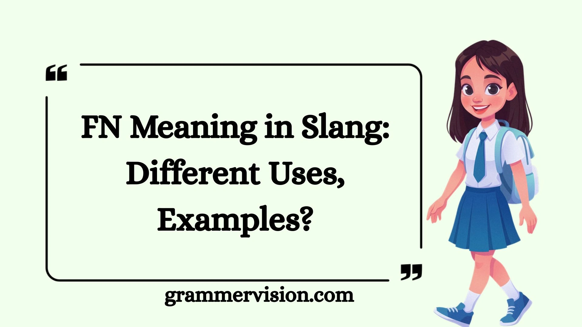 FN Meaning in Slang: Different Uses, Examples?