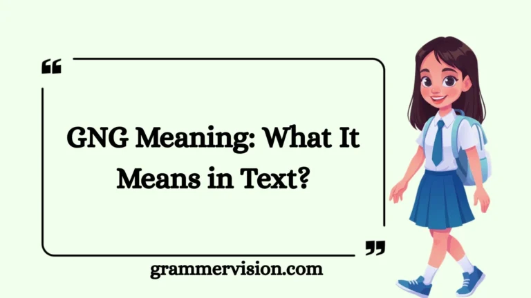 GNG Meaning: What It Means in Text?