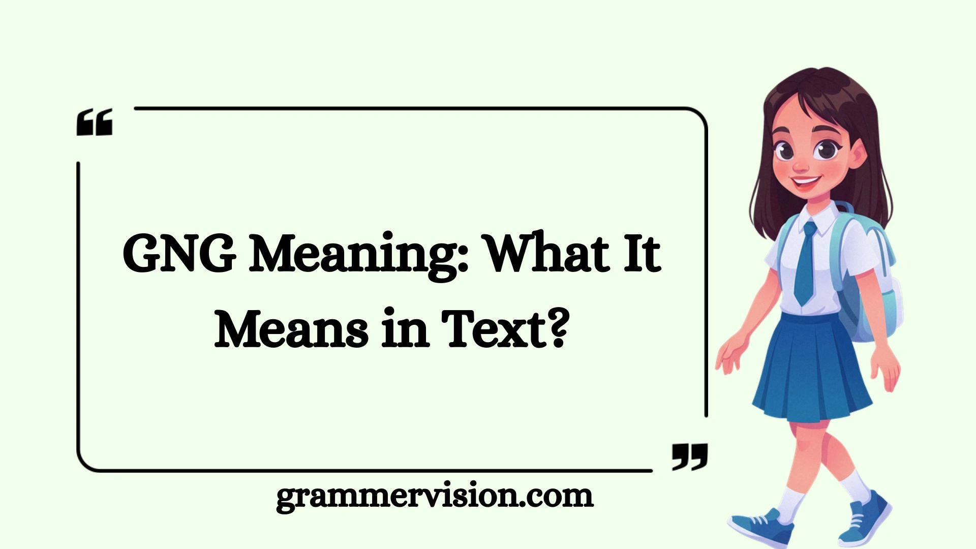 GNG Meaning: What It Means in Text?