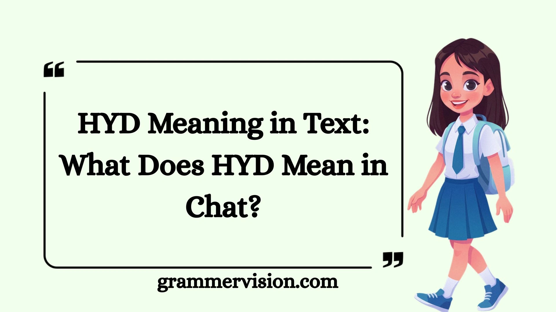 HYD Meaning in Text: What Does HYD Mean in Chat?
