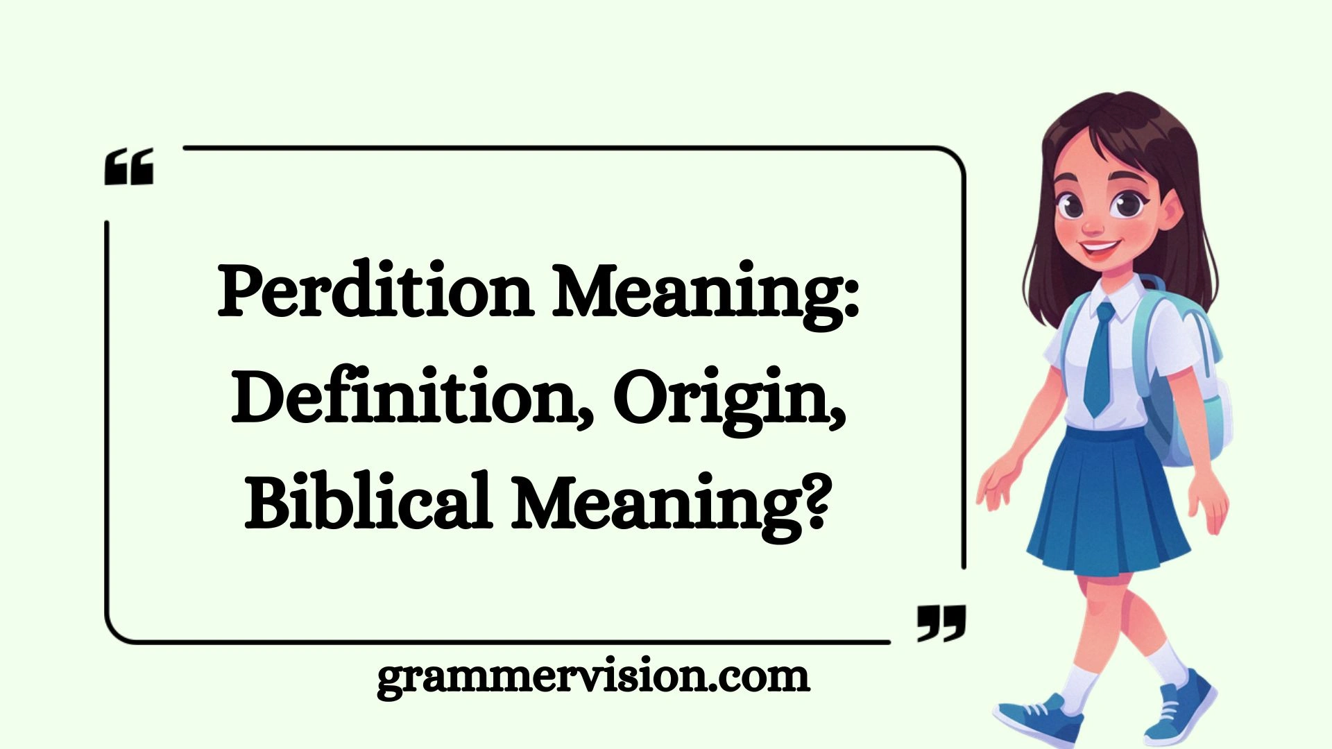 Perdition Meaning: Definition, Origin, Biblical Meaning?