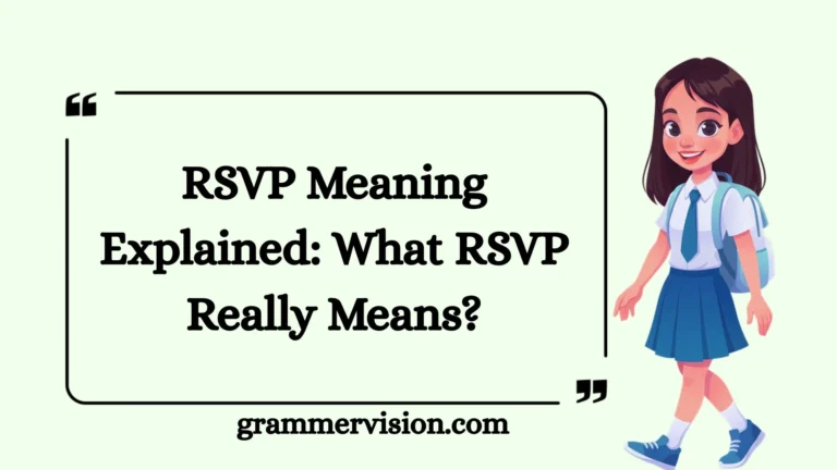 RSVP Meaning Explained: What RSVP Really Means?