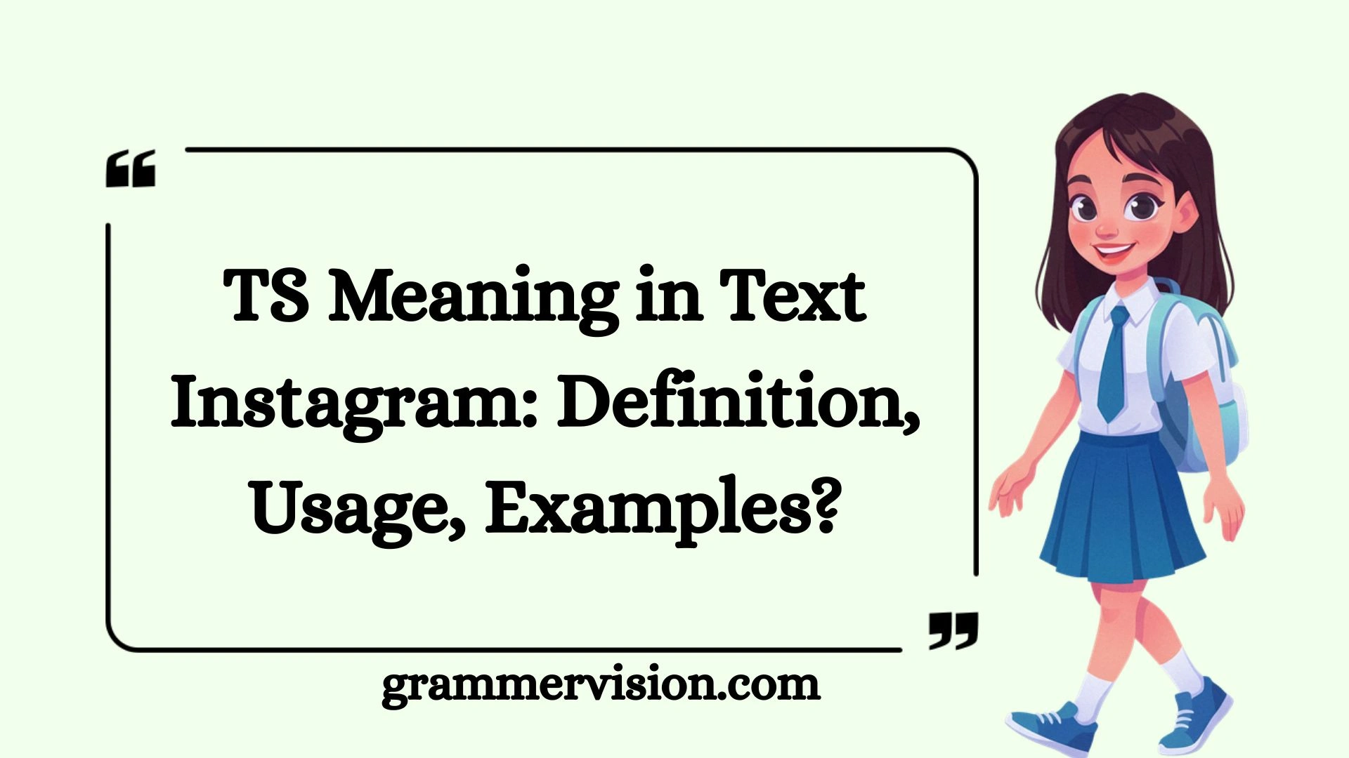 TS Meaning in Text Instagram: Definition, Usage, Examples?
