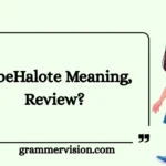 TubeHalote Meaning, Review
