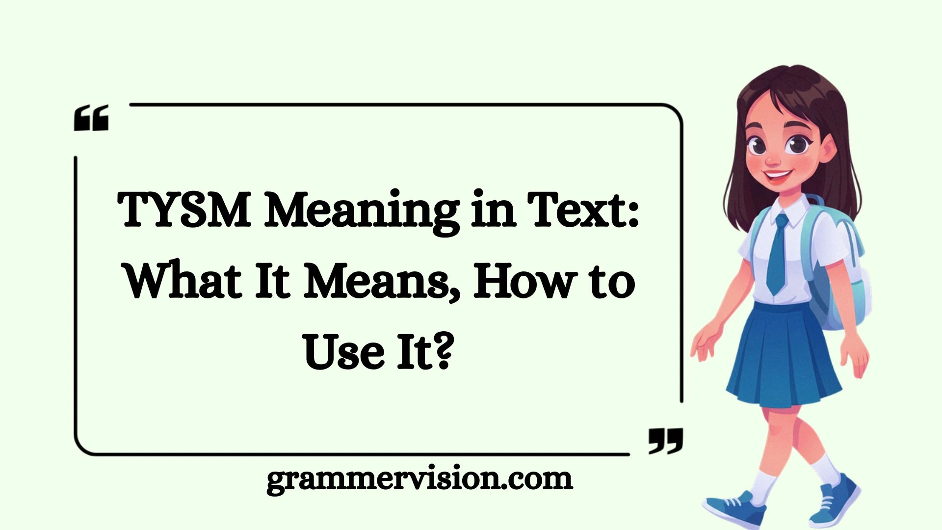 TYSM Meaning in Text: What It Means, How to Use It?