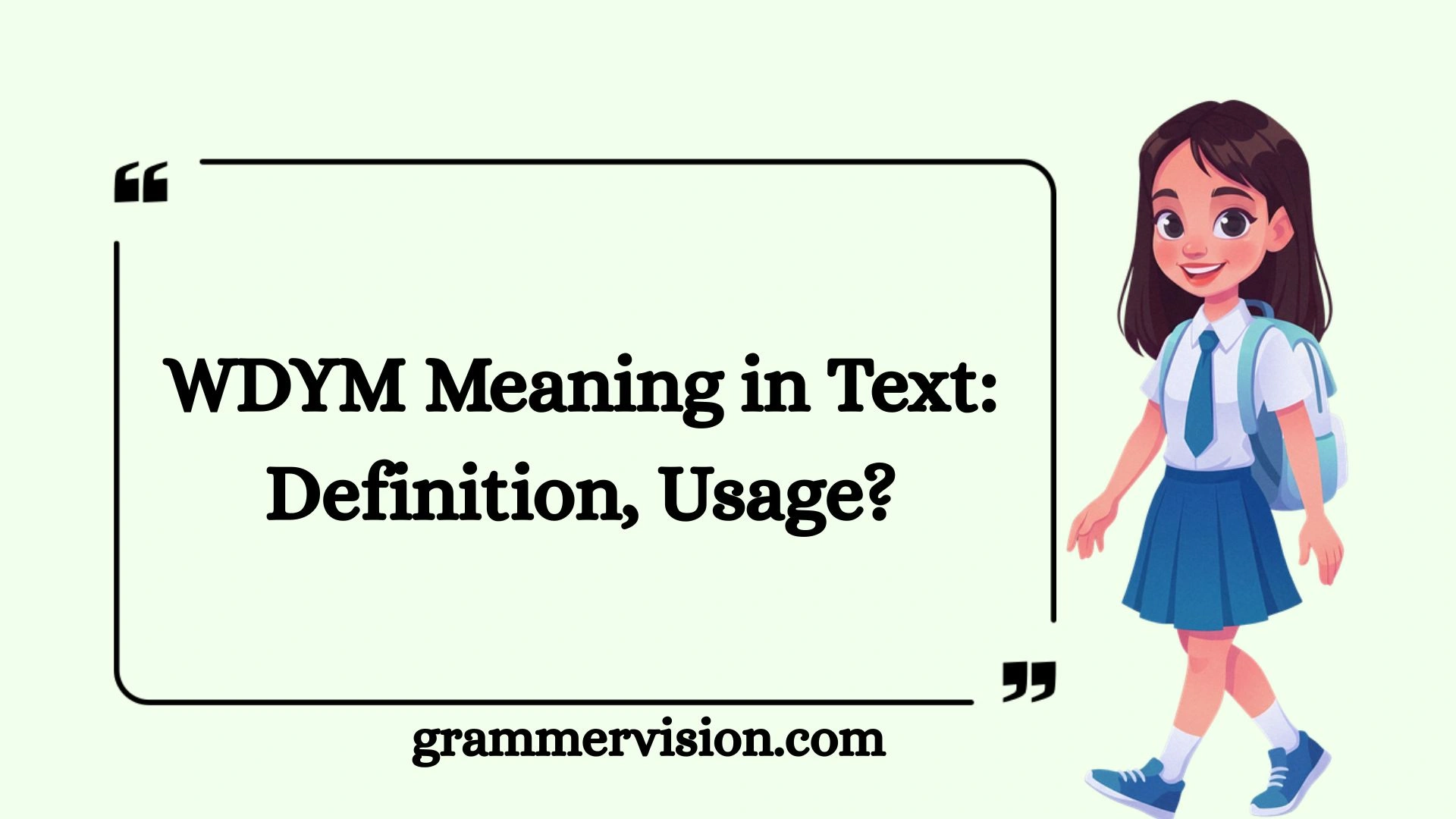 WDYM Meaning in Text: Definition, Usage?
