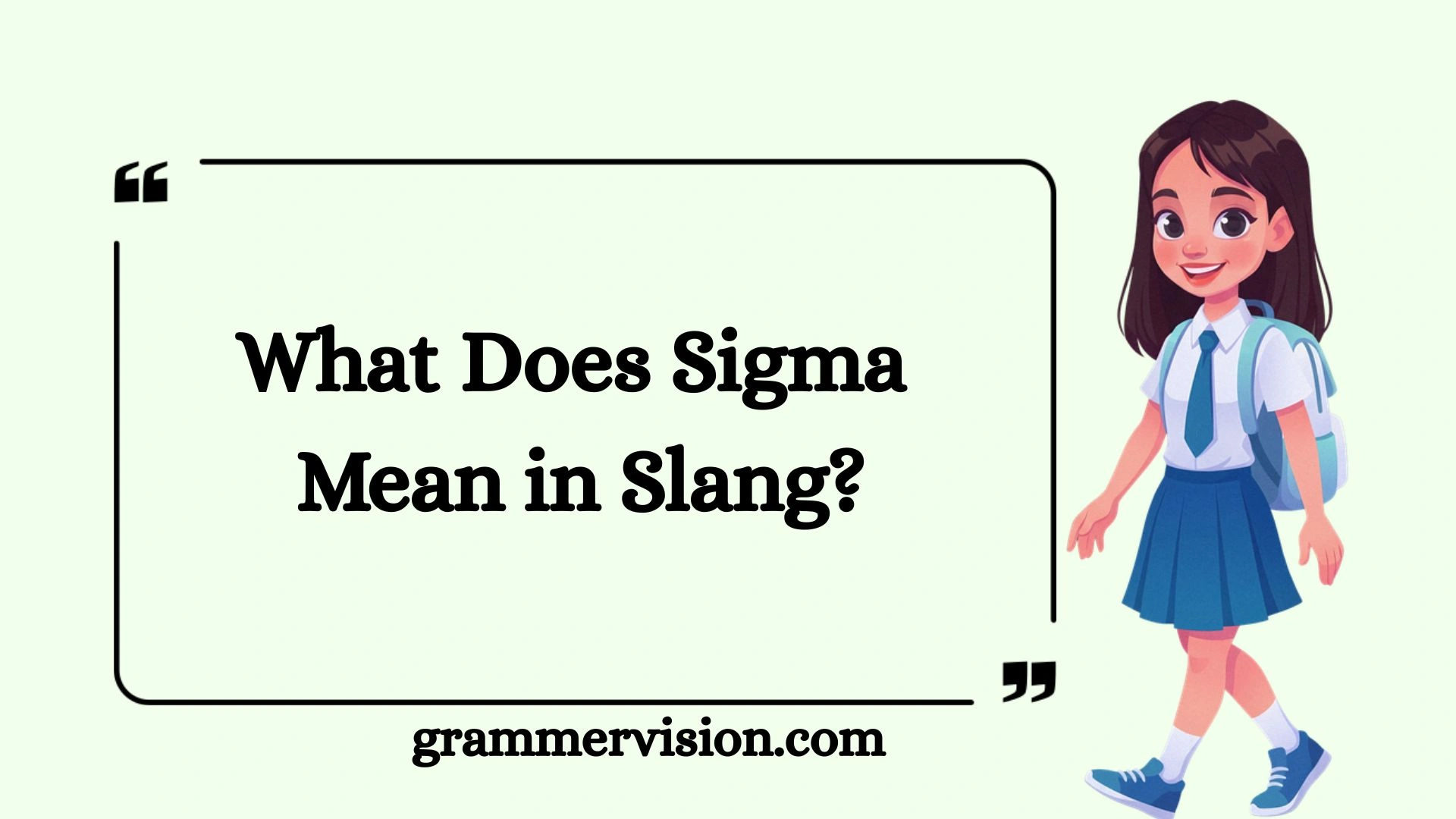 What Does Sigma Mean in Slang?
