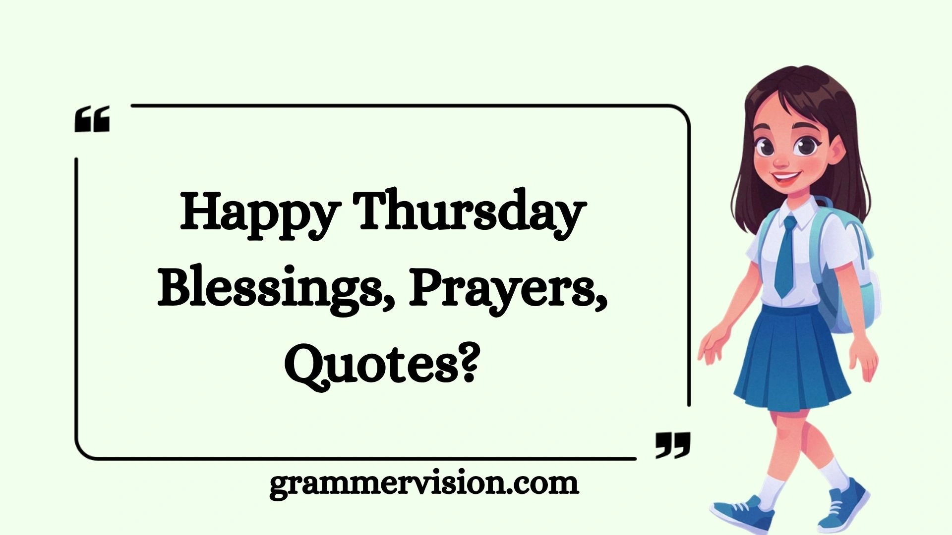 Happy Thursday Blessings, Prayers, Quotes?
