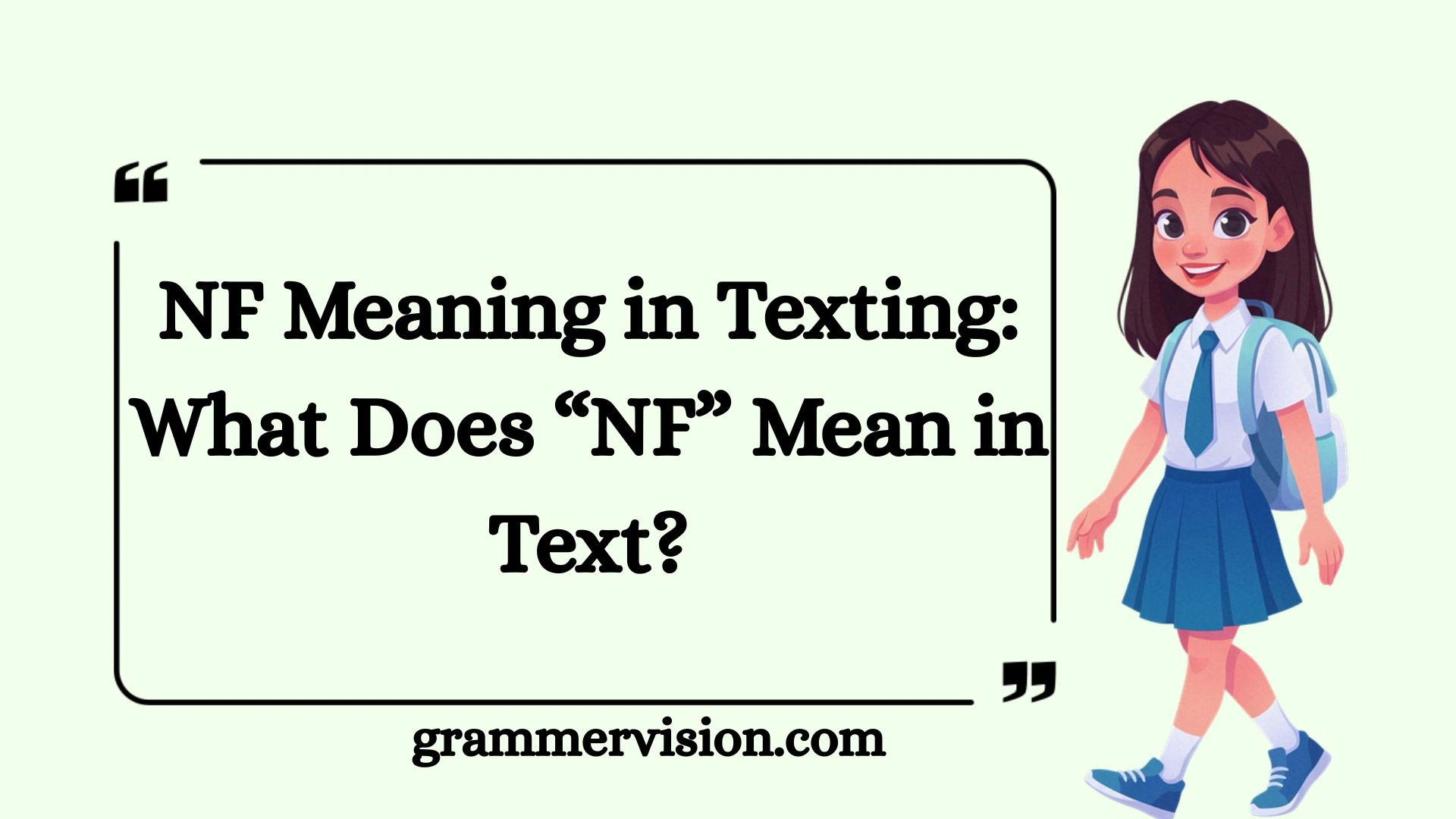 NF Meaning in Texting: What Does “NF” Mean in Text?