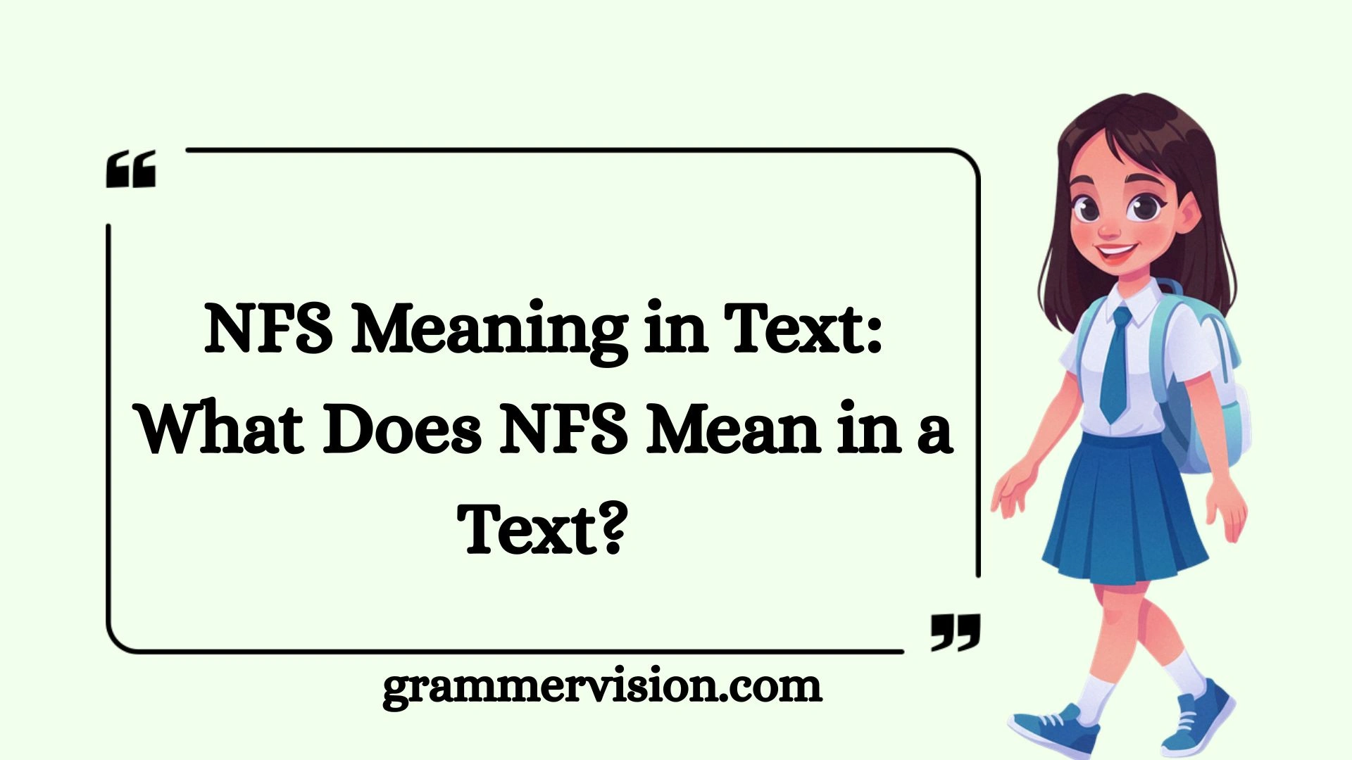 NFS Meaning in Text: What Does NFS Mean in a Text?